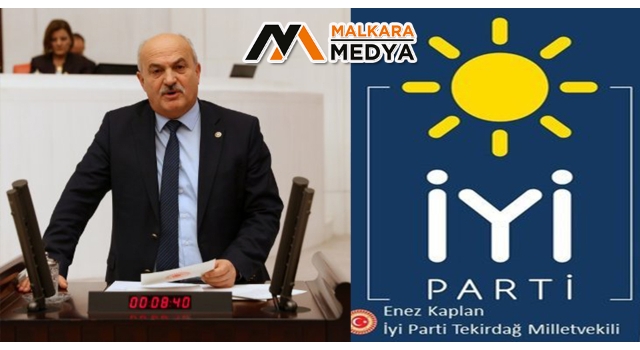 İYİ Parti Milletvekili Enez Kaplan; Esnafımızı Rahatlatacak Çalışmalar Yapmayı Düşünüyor Musunuz?