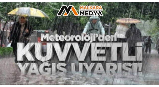 Meteorolojiden kuvvetli yağış uyarısı