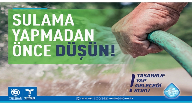 TESKİ’den su tasarrufu kampanyası