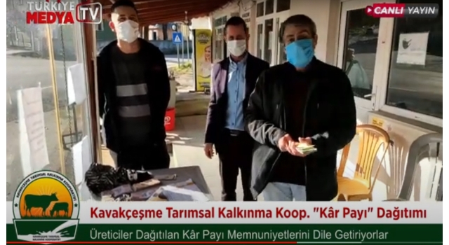 S. S. Kavakçeşme Tarımsal Kalkınma Kooperatifi 2020 Yılının Kar Payını Üyelerine Dağıttı