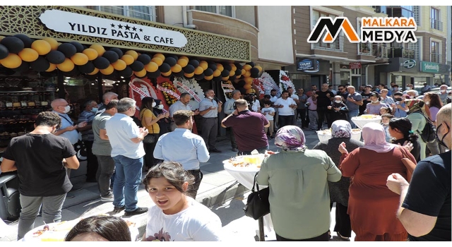Yıldız Pasta & Cafe Malkara’da İkinci Şubesini Açtı