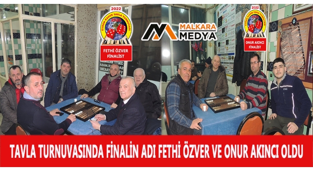 Evren Kahve 12. Geleneksel Tavla Turnuvası “FİNAL MAÇI“ Bu Akşam SAAT: 20.00’da