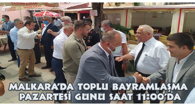 Malkara’da Toplu Bayramlaşma Pazartesi Günü Saat 11:00’da
