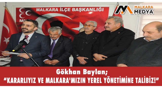 Gökhan Baylan; “KARARLIYIZ VE MALKARA'MIZIN YEREL YÖNETİMİNE TALİBİZ!” dedi. Malkara Belediye Başkanı Aday Adaylığını Açıkladı