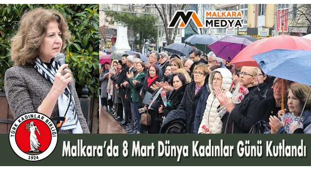 Malkara’da 8 Mart Dünya Kadınlar Günü Kutlandı
