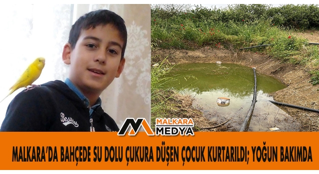 Malkara'da Bahçede Su Dolu Çukura Düşen Çocuk Kurtarıldı; Yoğun Bakımda
