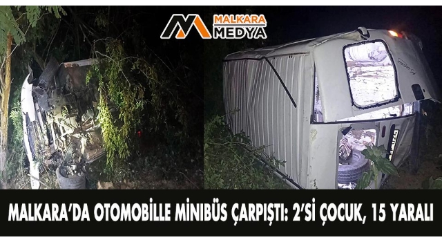 Malkara'da otomobille minibüs çarpıştı: 2’si çocuk, 15 yaralı