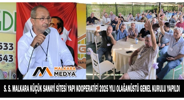 S. S. Malkara Küçük Sanayi Sitesi Yapı Kooperatifi 2025 Yılı Olağanüstü Genel Kurulu Yapıldı