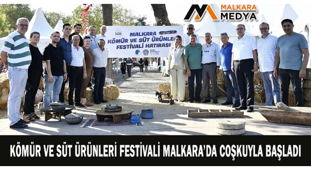 KÖMÜR VE SÜT ÜRÜNLERİ FESTİVALİ MALKARA’DA COŞKUYLA BAŞLADI