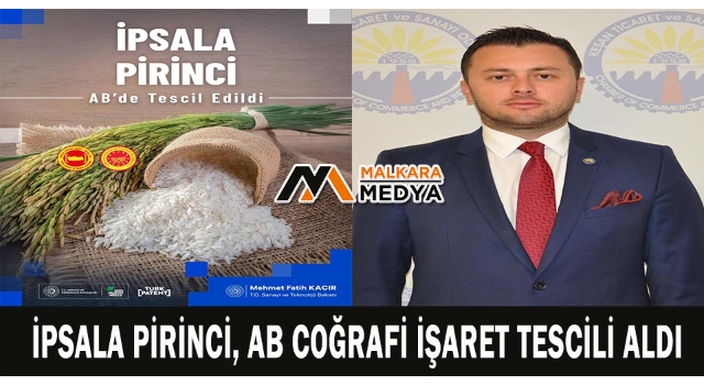 İpsala pirinci, AB Coğrafi İşaret Tescili aldı