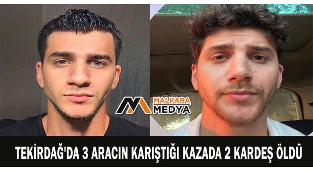 Tekirdağ'da 3 aracın karıştığı kazada 2 kardeş öldü