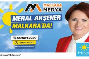 İYİ Parti Genel Başkanı Akşener, Malkara’ya Geliyor!..
