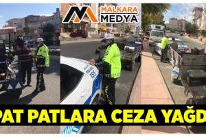 Malkara’da Patpat’a Geçit Yok!