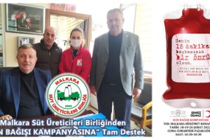 Malkara Süt Üreticileri Birliğinden “KAN BAĞIŞI KAMPANYASINA” Tam Destek