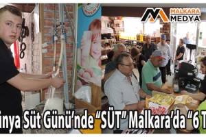 Dünya Süt Günü’nde “SÜT” Malkara’da “6 TL”