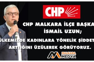 İsmail Uzun; “Ülkemizde Kadınlara Yönelik Şiddetin Arttığını Üzülerek Görüyoruz”