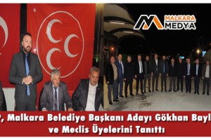 MHP, Malkara Belediye Başkanı Adayı Gökhan Baylan’ı ve Meclis Üyelerini Tanıttı