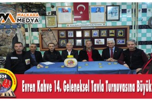 Evren Kahve 14. Geleneksel Tavla Turnuvasına Büyük İlgi!..