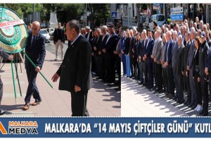 Malkara’da “14 MAYIS ÇİFTÇİLER GÜNÜ” Kutlandı