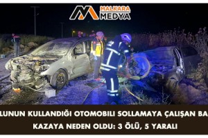Oğlunun kullandığı otomobili sollamaya çalışan baba, kazaya neden oldu: 3 ölü, 5 yaralı