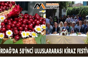 Tekirdağ'da 58'inci Uluslararası Kiraz Festivali Başladı