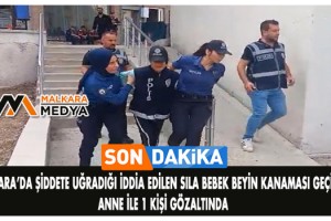 Malkara'da şiddete uğradığı iddia edilen Sıla bebek beyin kanaması geçirdi; anne ile 1 kişi gözaltında