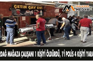 Tekirdağ Mağaza çalışanı 1 kişiyi öldürdü, 1'i polis 4 kişiyi yaraladı