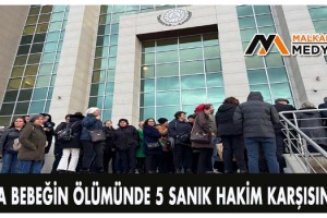 Sıla bebeğin ölümünde 5 sanık hakim karşısında
