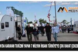 Avrupa'da karavan turizmi yapan 7 milyon insanı Türkiye'ye çok rahat çekebiliriz