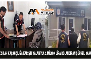 "Eşiniz silah kaçakçılığa karıştı" yalanıyla 1 milyon lira dolandıran şüpheli yakalandı