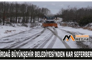 Tekirdağ Büyükşehir Belediyesi'nden kar seferberliği